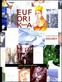 Euforika Napoli. Ediz. illustrata - Christophe Mourey - copertina