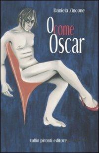 O come Oscar - Daniela Zincone - copertina