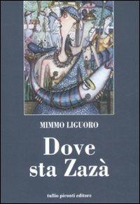 Dove sta Zazà - Mimmo Liguoro - copertina