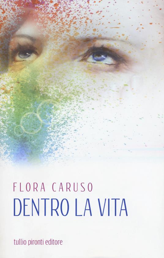 Dentro la vita - Flora Caruso - copertina