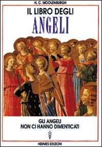 Image of Il libro degli angeli. Gli angeli non ci hanno dimenticati