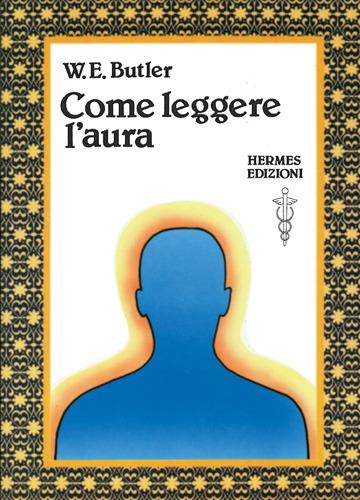 Come leggere l'aura - W. E. Butler - copertina