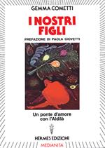 I nostri figli