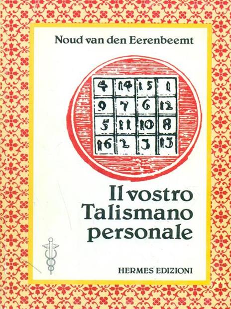 Il vostro talismano personale - Noud Van den Eerenbeemt - 2