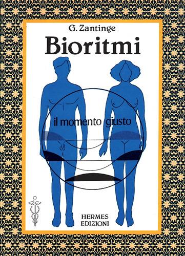 Bioritmi: il momento giusto - G. Zantinge - copertina