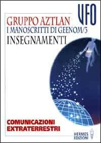 I manoscritti di Geenom. Vol. 3: Insegnamenti. - copertina