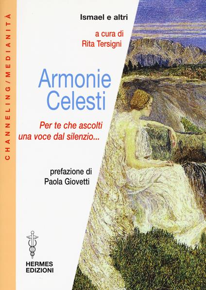 Armonie celesti. Per te che ascolti una voce dal silenzio... - copertina