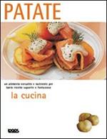 La cucina. Patate