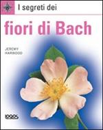 I segreti dei fiori di Bach