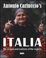 Antonio Carluccio's Italia. Ediz. inglese