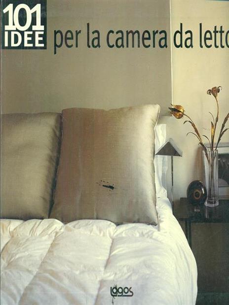 Centouno idee per la camera da letto - Suzanne Davy - 4