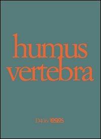 Humus vertebra. Ediz. illustrata. Con DVD - Stefano Ricci - copertina