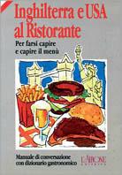 Inghilterra e USA al ristorante