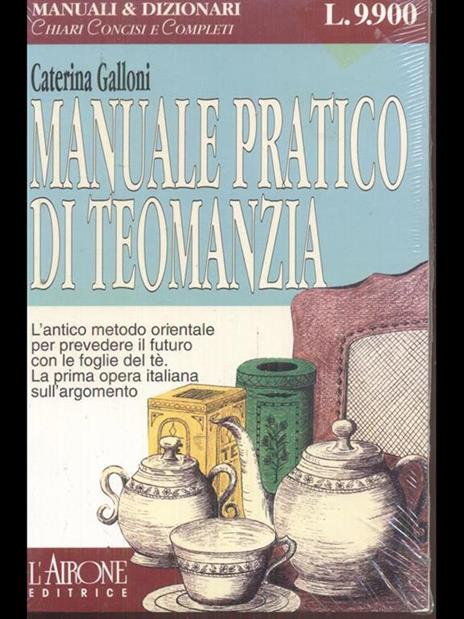 Manuale pratico di teomanzia - Caterina Galloni - 3