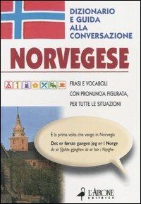 Norvegese. Dizionario e guida alla conversazione - Ingunn Andersen - copertina