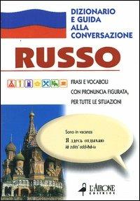 Russo. Dizionario e guida alla conversazione - copertina