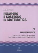 Recupero e sostegno in matematica. Prematematica