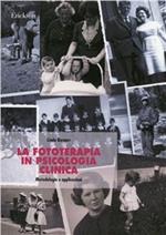 La fototerapia in psicologia clinica. Metodologia e applicazioni