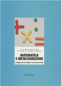 Imparare a studiare. Strategie, stili cognitivi, metacognizione e