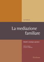 La mediazione familiare. Modelli e strategie operative