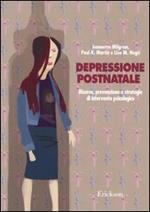 Depressione postnatale. Ricerca, prevenzione e strategie di intervento psicologico