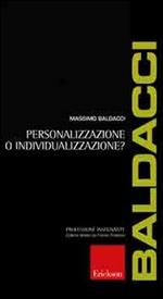 Personalizzazione o individualizzazione?