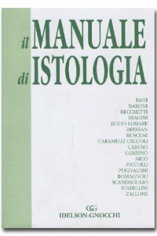 Il manuale di istologia. Ediz. illustrata - copertina