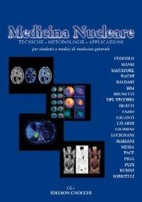 Medicina nucleare - Alberto Cuocolo,Luigi Mansi,Marco Salvatore - copertina