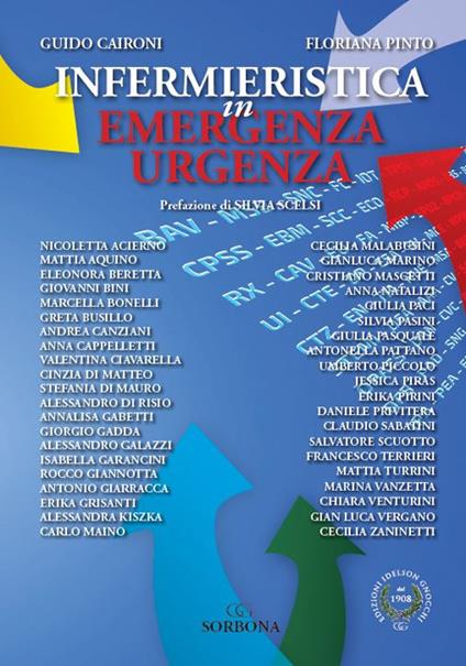 Infermieristica in emergenza urgenza - Guido Caironi,Floriana Pinto - copertina