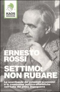 Settimo: non rubare - Ernesto Rossi - copertina