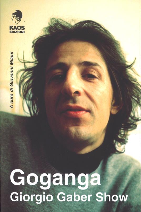 Goganga. Giorgio Gaber show - copertina