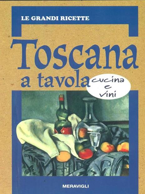 La Toscana a tavola - copertina
