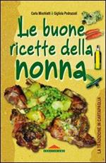 Le buone ricette della nonna