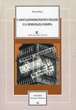 L' associazionismo politico inglese e la democrazia europea