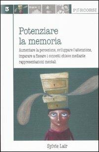 Potenziare la memoria - Sylvie Lair - copertina