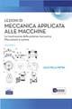 Lezioni di meccanica applicata alle macchine. Vol. 2