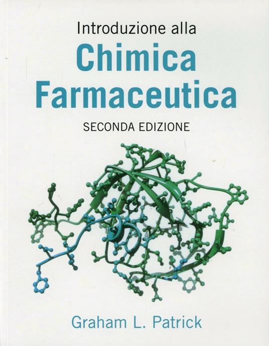 Introduzione alla chimica farmaceutica - Graham L. Patrick - copertina