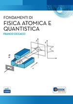 Fondamenti di fisica atomica e quantistica