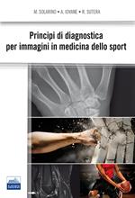 Principi di diagnostica per immagini in medicina dello sport