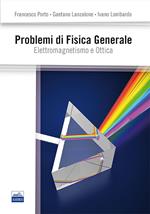 Problemi di fisica generale