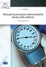 Manuale di procedure infermieristiche basate sull'evidenza. Guida essenziale