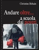 Andare oltre... a scuola dei poveri