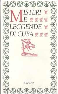 Misteri e leggende di Cuba - Samuel Feijòo - copertina
