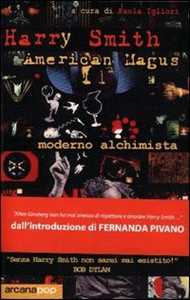 Libro Harry Smith. American magus Paola Igliori