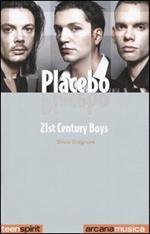 Placebo. 21st Century Boys