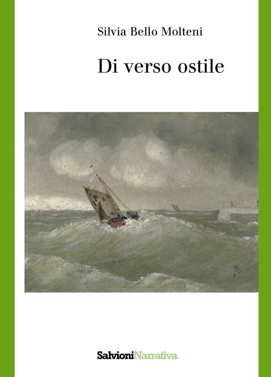 Di verso ostile - Silvia Bello Molteni - ebook