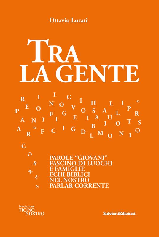 Tra la gente - Ottavio Lurati - copertina