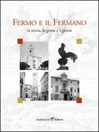 Fermo e il fermano. Ediz. illustrata - copertina