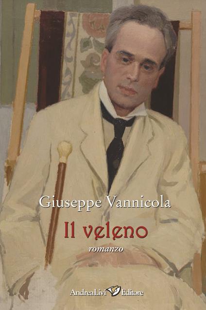 Il veleno - Giuseppe Vannicola - copertina