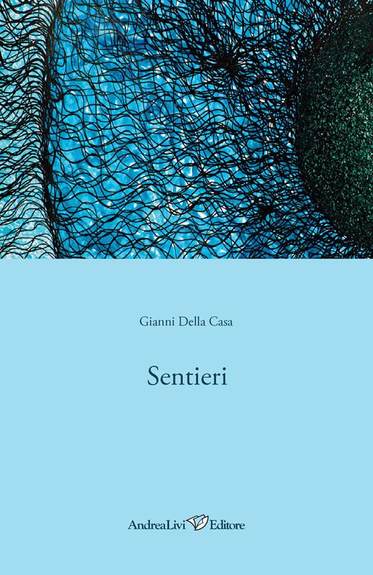 Sentieri - Gianni Della Casa - copertina